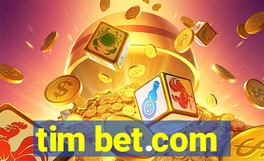 tim bet.com